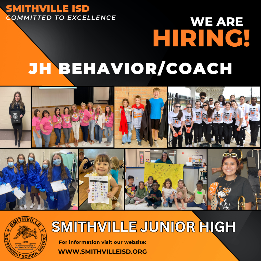 "We are Hiring" with a black and orange background and the Smithville ISD seal and a collage of pictures of students