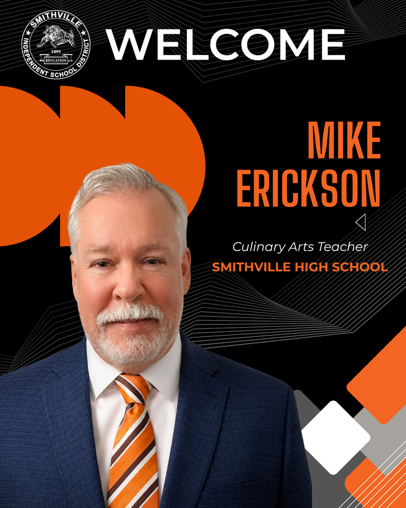 A man in a suit and tie smiles. Text reads "Welcome Mike Erickson, Culinary Arts Teacher Smithville High School."