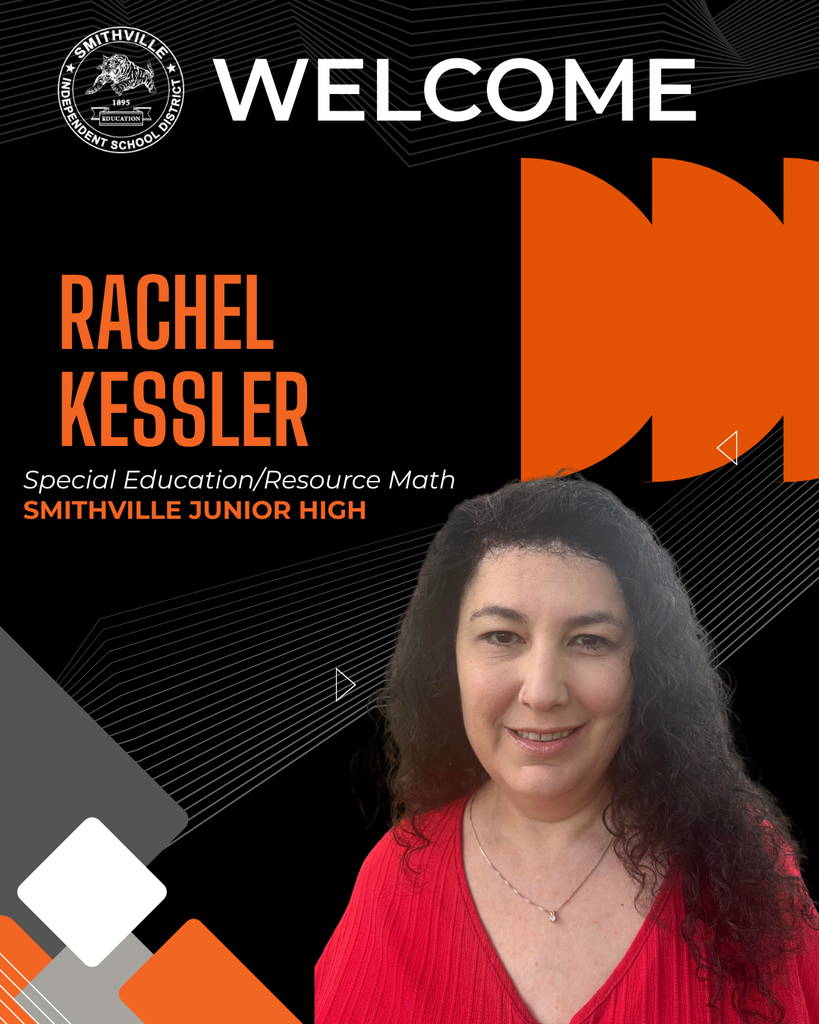 Poster featuring a smiling woman. Text reads "WELCOME RACHEL KESSLER, Special Education/Resource Math SMITHVILLE JUNIOR HIGH".