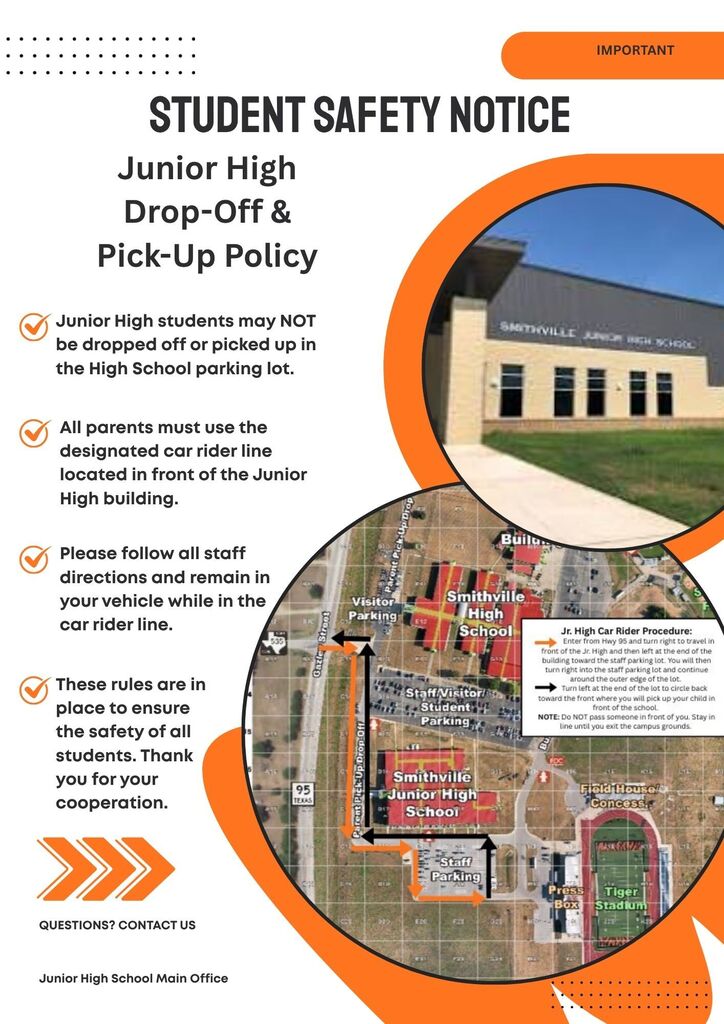 Notice with map shows rules for student safety. Junior High students cannot be dropped off in the High School parking lot.