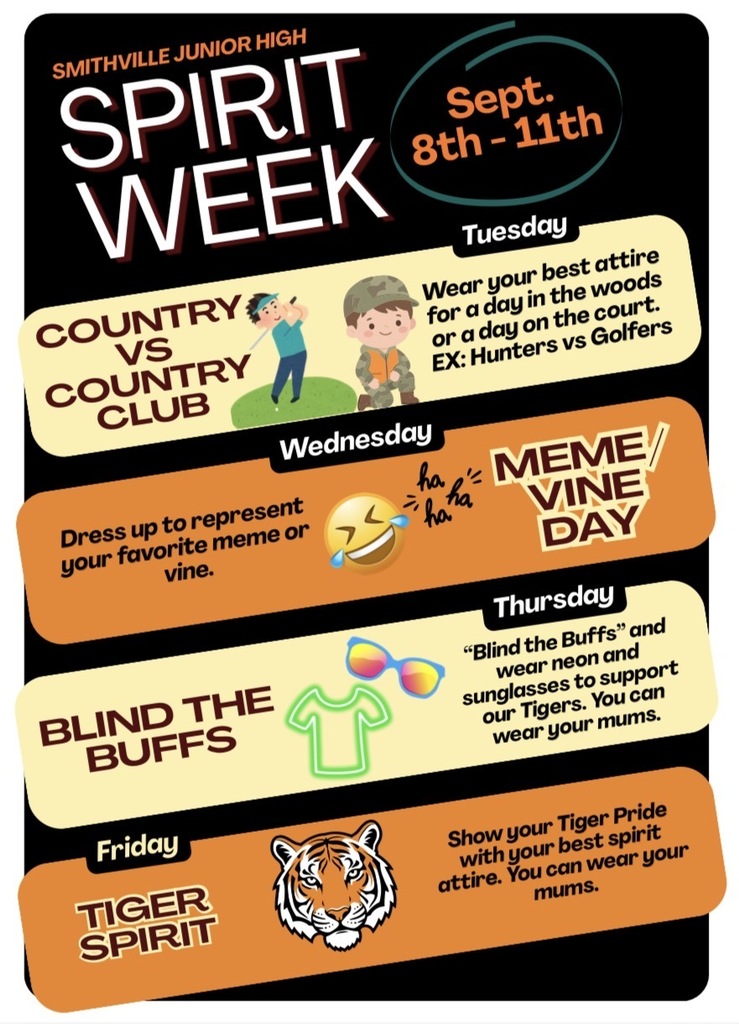 An event poster lists "Spirit Week" activities. It has five options: Country vs Country Club, Meme/Vine Day, Blind the Buffs, Tiger Spirit, and more.