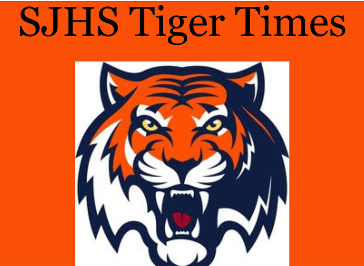 A graphic displays the "SJHS Tiger Times" title with an orange background and a tiger logo. The logo features a fierce tiger with an open mouth.