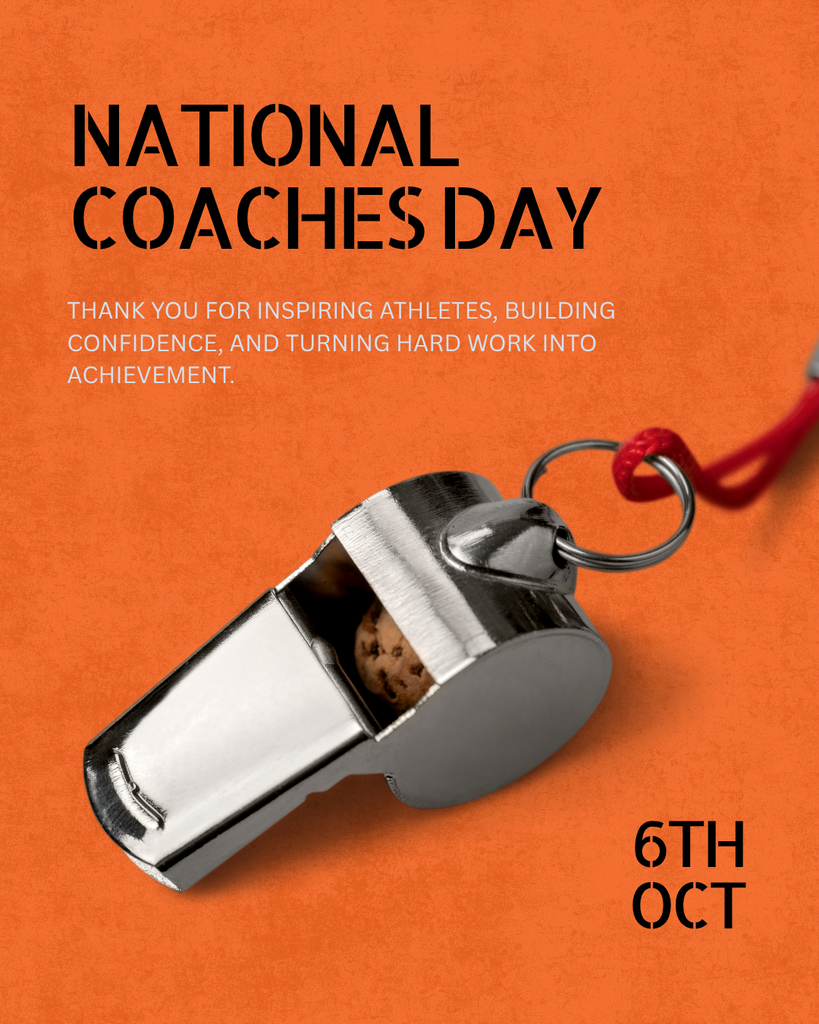 Orange background with "NATIONAL COACHES DAY" text and date. A silver whistle with a red cord rests on it.