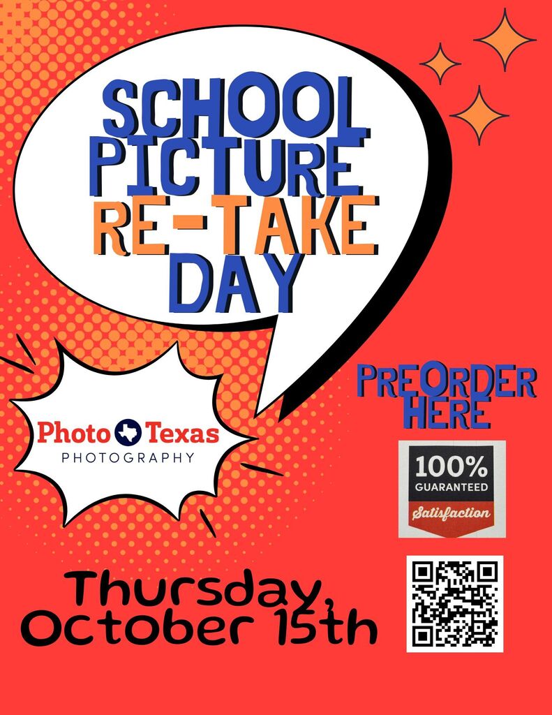 A poster features a speech bubble with bold text reading "SCHOOL PICTURE RE-TAKE DAY" with a red background. Below the speech bubble, there is a logo with "Photo Texas Photography" and a QR code.