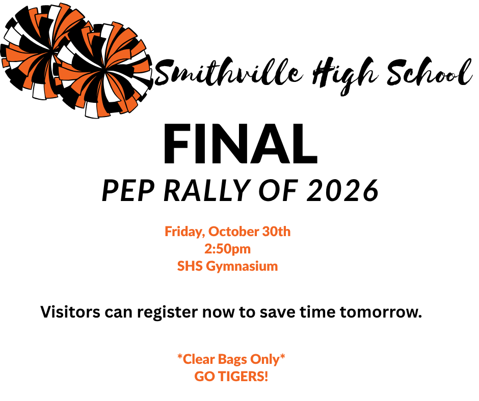 Pep rally poster with school logo, date, time, location, and "Clear Bags Only" and "Go Tigers!" message.