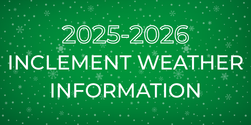 2025-2026 Inclement Weather Information