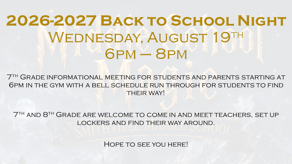 26-27 Back to School Night, Wednesday, August 19th, 6pm-8pm