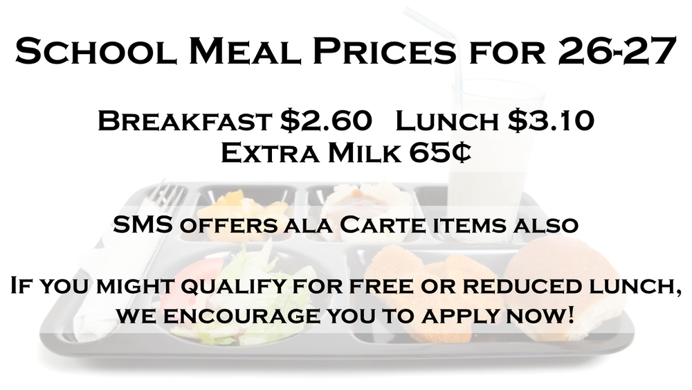 26-27 School Meal Prices, Breakfast 2.60 Lunch 3.10 Milk .55