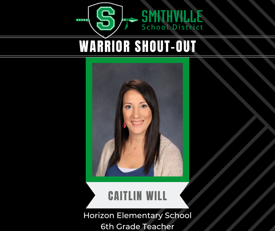 Warrior Shout Out - Caitlin Will HES 6th Grade Teacher