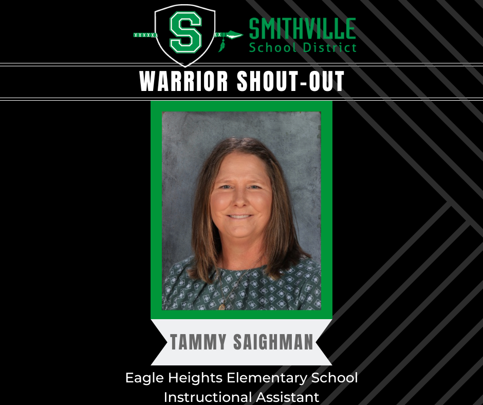 Warrior Shout Out - Tammy Saighman, EHES Instructional Assistant