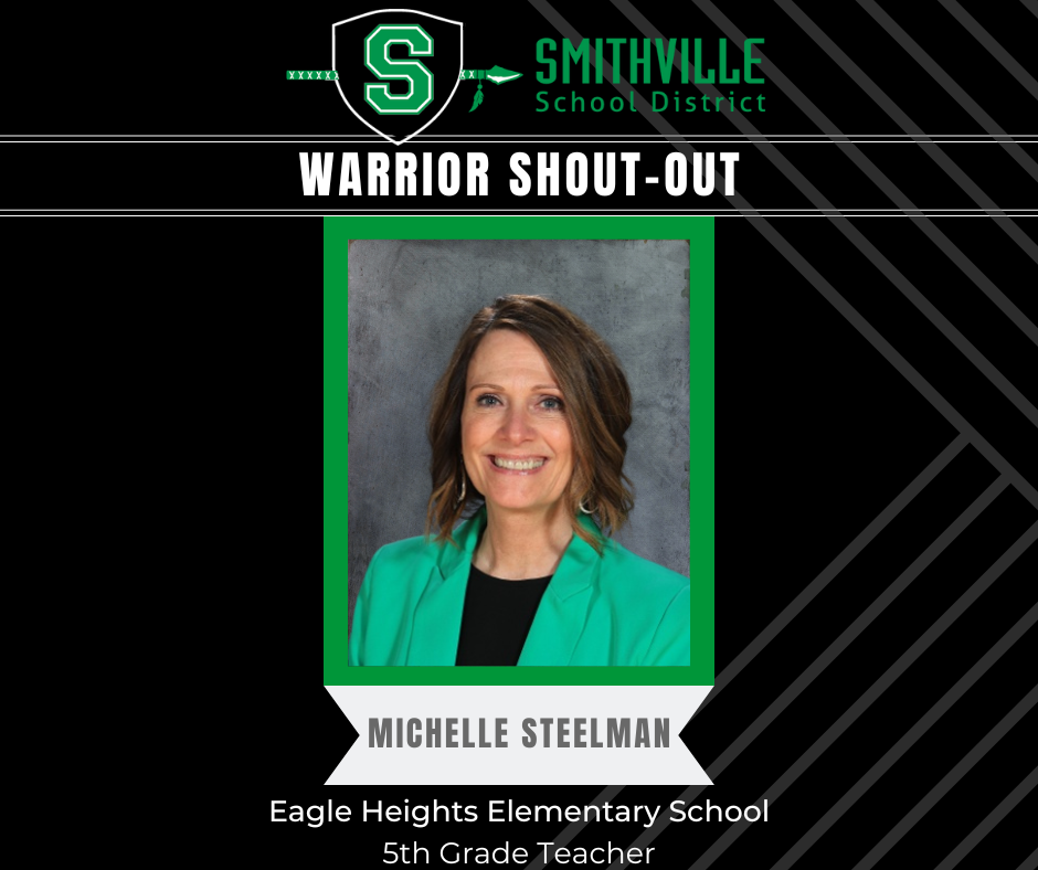 Warrior Shout Out - Michelle Steelman EHE 5th Grade Teacher