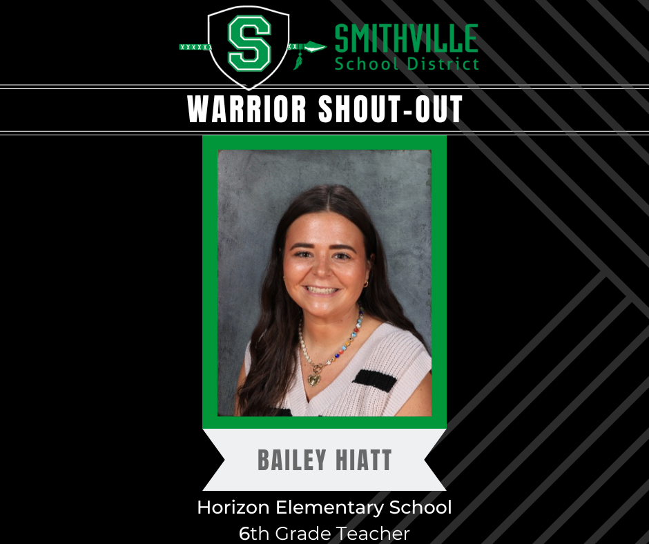 Warrior Shout Out - Bailey Hiatt HES 6th Grade Teacher