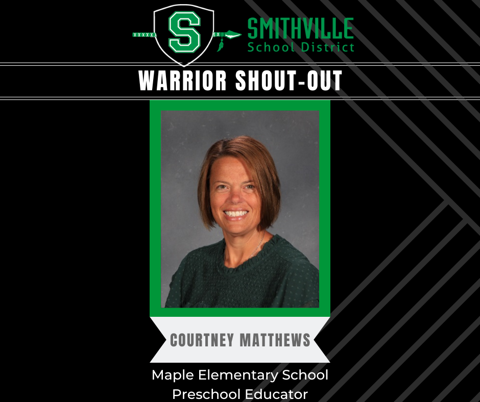 Warrior Shout Out - Courtney Matthews, MES Preschool Educator
