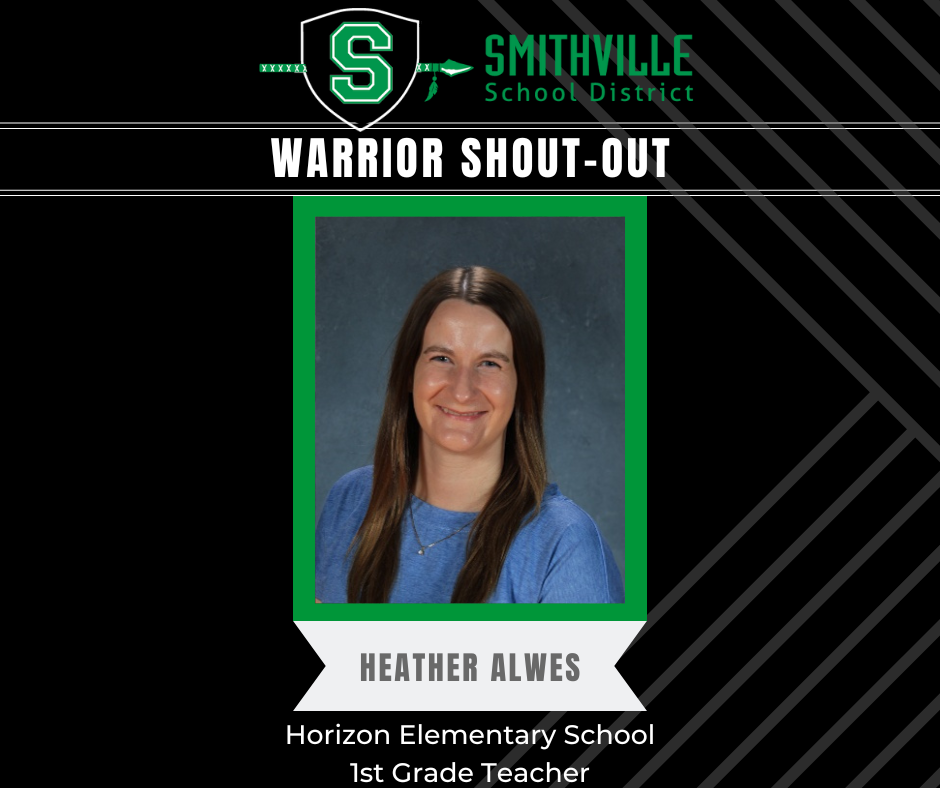 Warrior Shout Out - HES 1st Grade Teacher