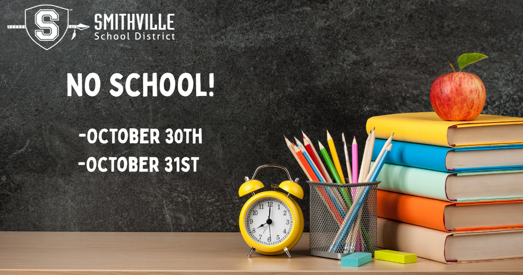 No school, October 30th and 31st.