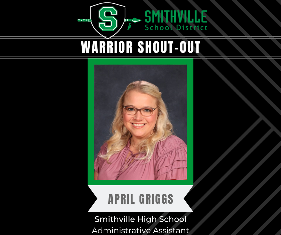 Warrior Shout-Out - April Griggs, SHS Administrative Assistant