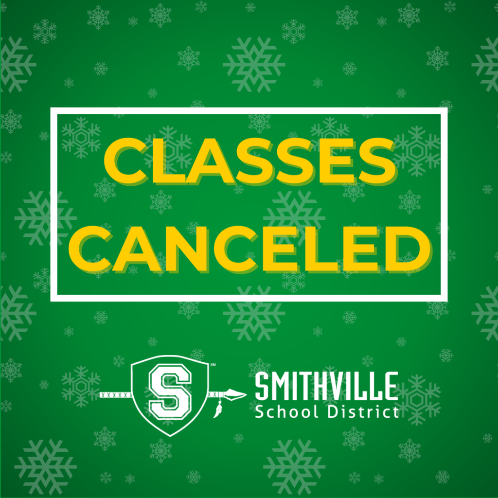 Classes Canceled - Smithville School District