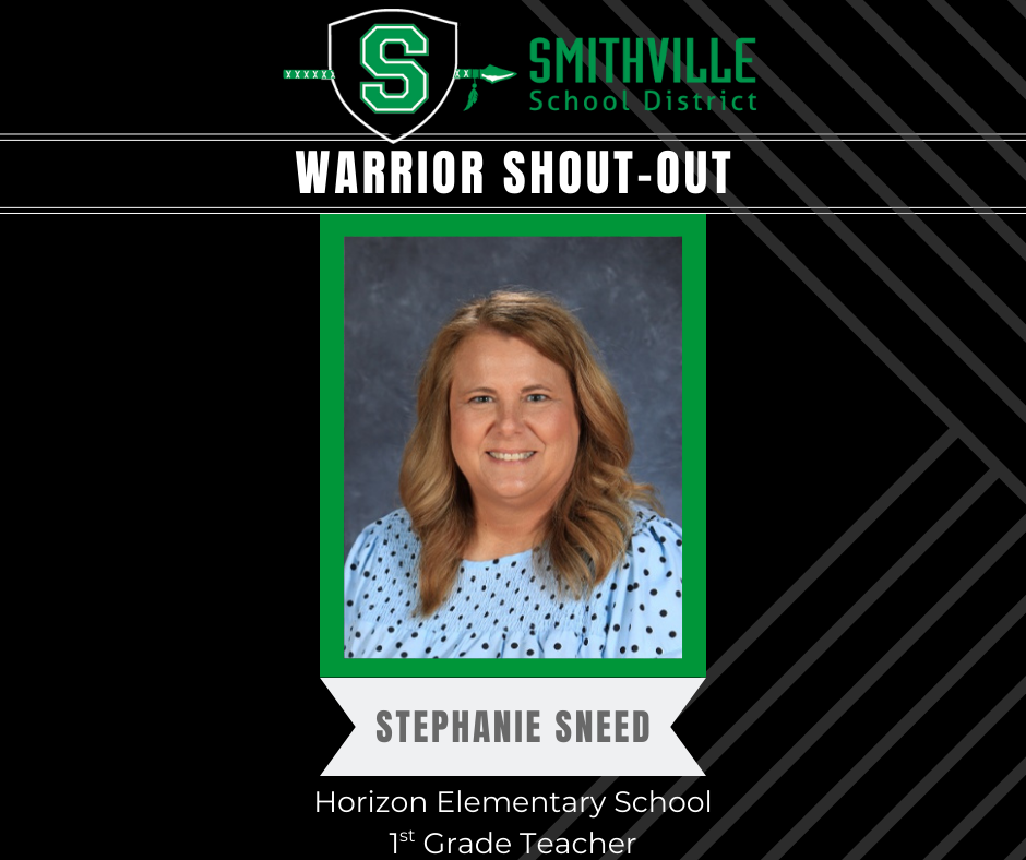 Warrior Shout Out - Stephanie Sneed, HES 1st Grade Teacher