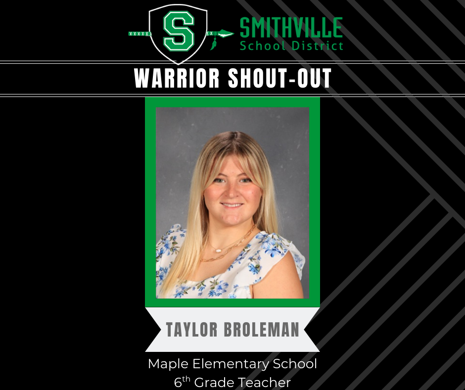 Warrior Shout Out - Taylor Broleman, MES 6th Grade Teacher