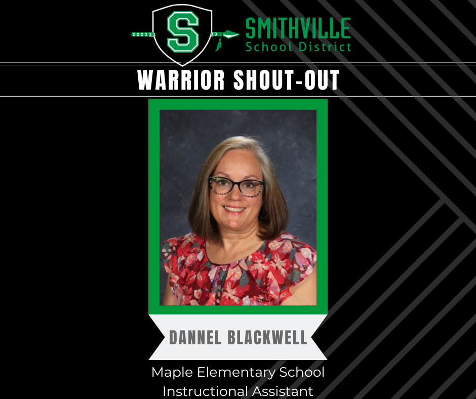 Warrior Shout Out - Dannel Blackwell, MES Instructional Assistant
