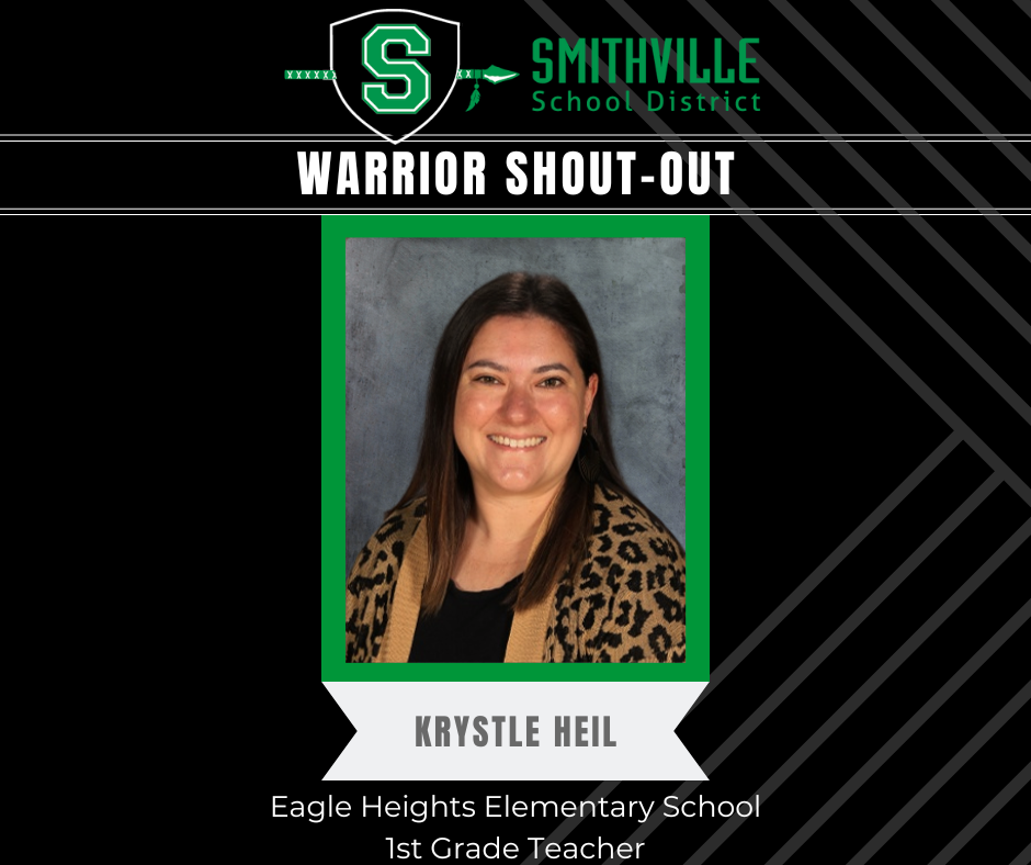 Warrior Shout Out - Krystle Heil, EHE 1st grade teacher