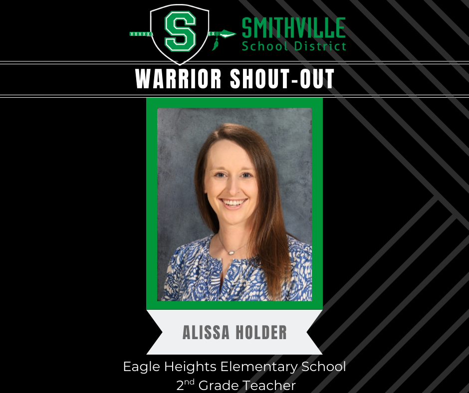 Warrior Shout Out - Alissa Holder, EHES 2nd Grade Teacher