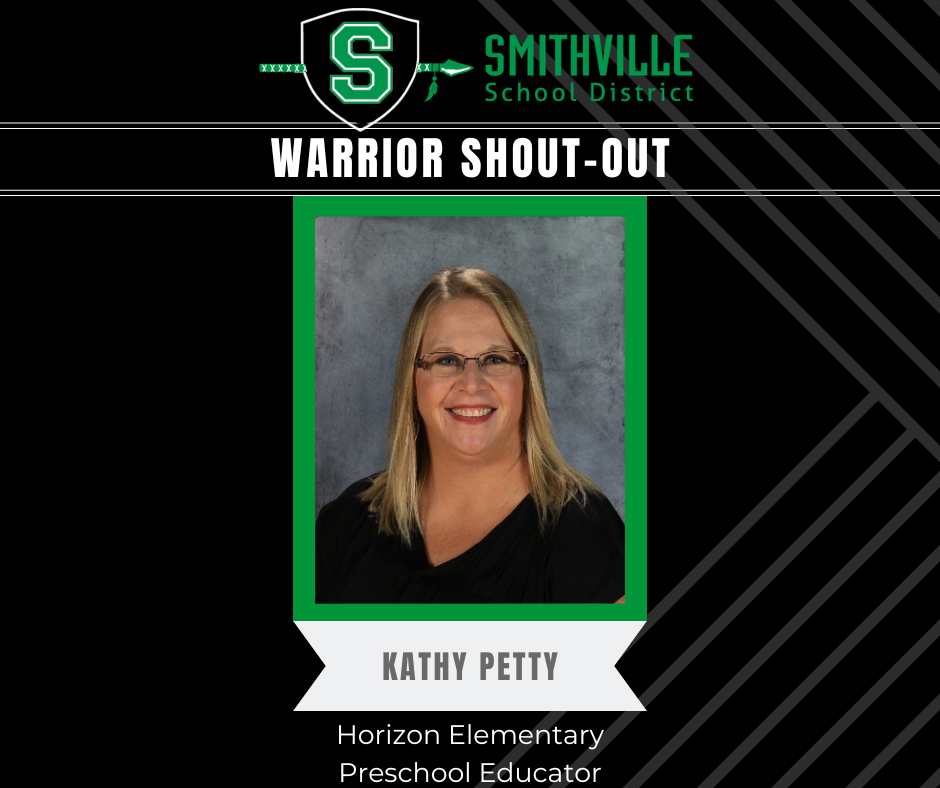 Warrior Shout Out - Kathy Petty HES Preschool Educator