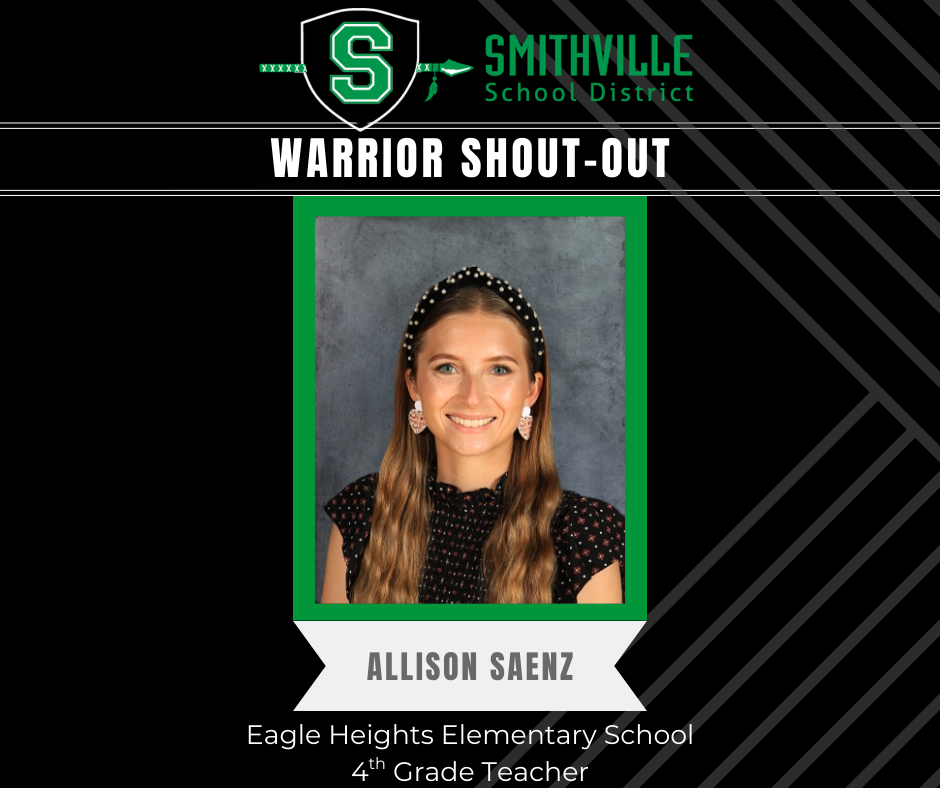 Warrior Shout Out - Allison Saenz, EHES 4th Grade Teacher