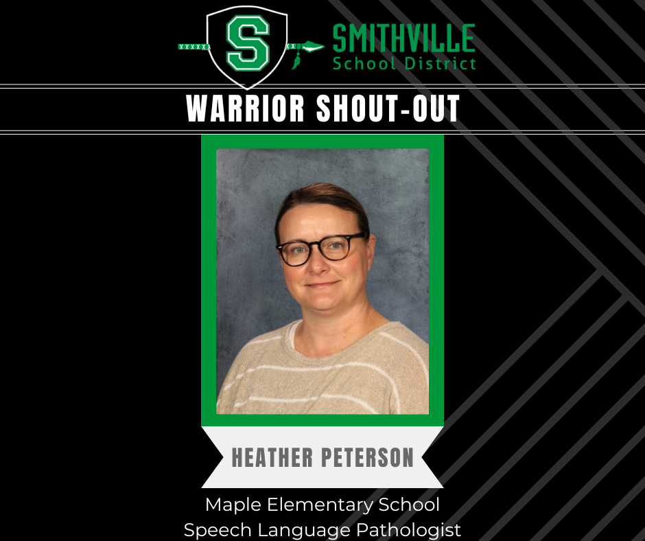 Warrior Shout Out - Heather Peterson, MES Speech Language Pathologist
