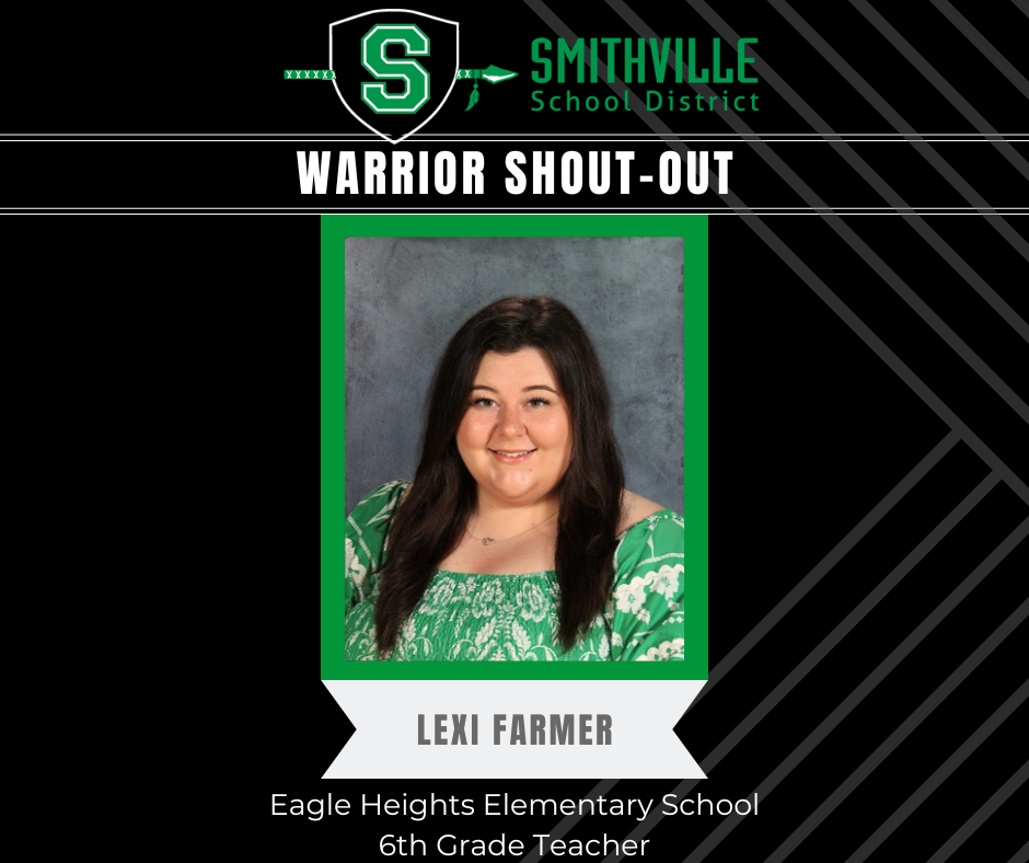 Warrior Shout Out - Lexi Farmer, EHE 6th Grade Teacher