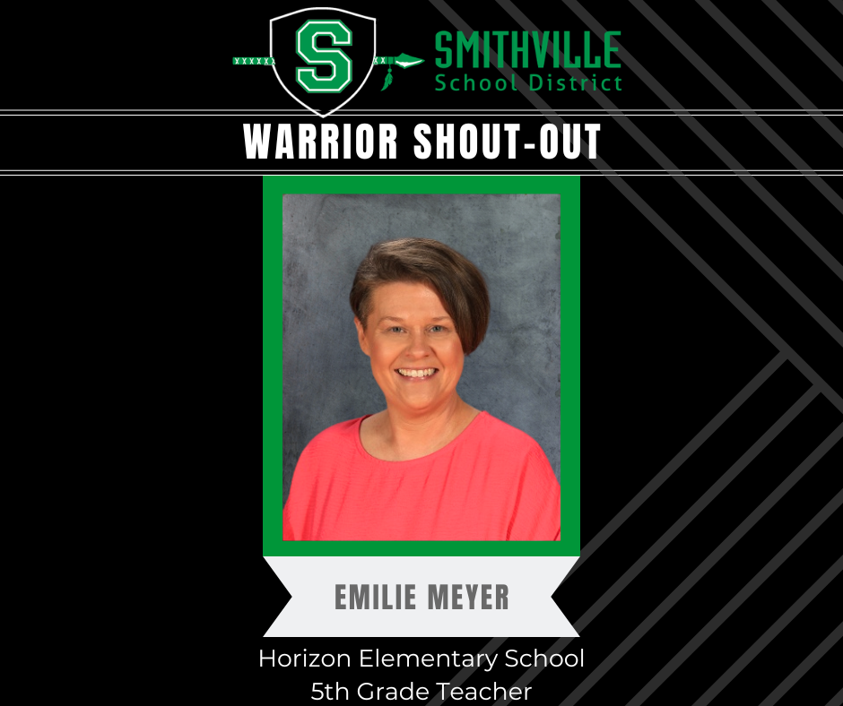 Warrior Shout Out - Emilie Meyer, HES 5th Grade Teacher