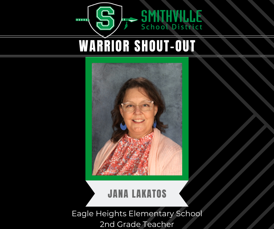 Warrior Shout-Out, Jana Lakatos, EHE 2nd Grade Teacher