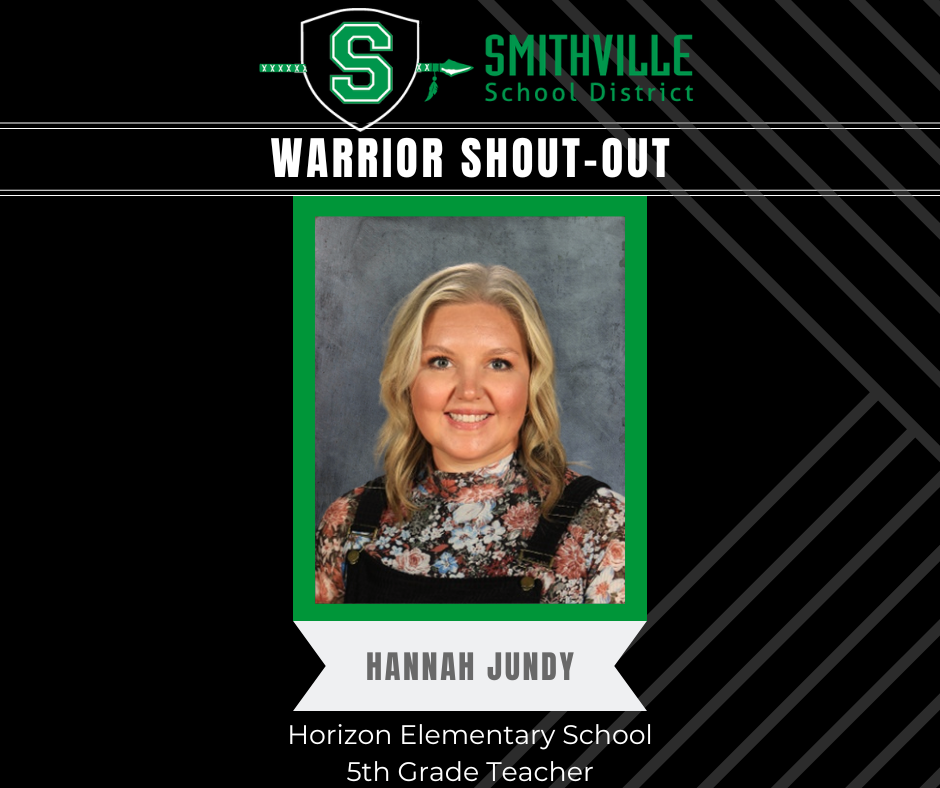 Warrior Shout Out Graphic for Hannah Jundy, HES 5th Grade Teacher