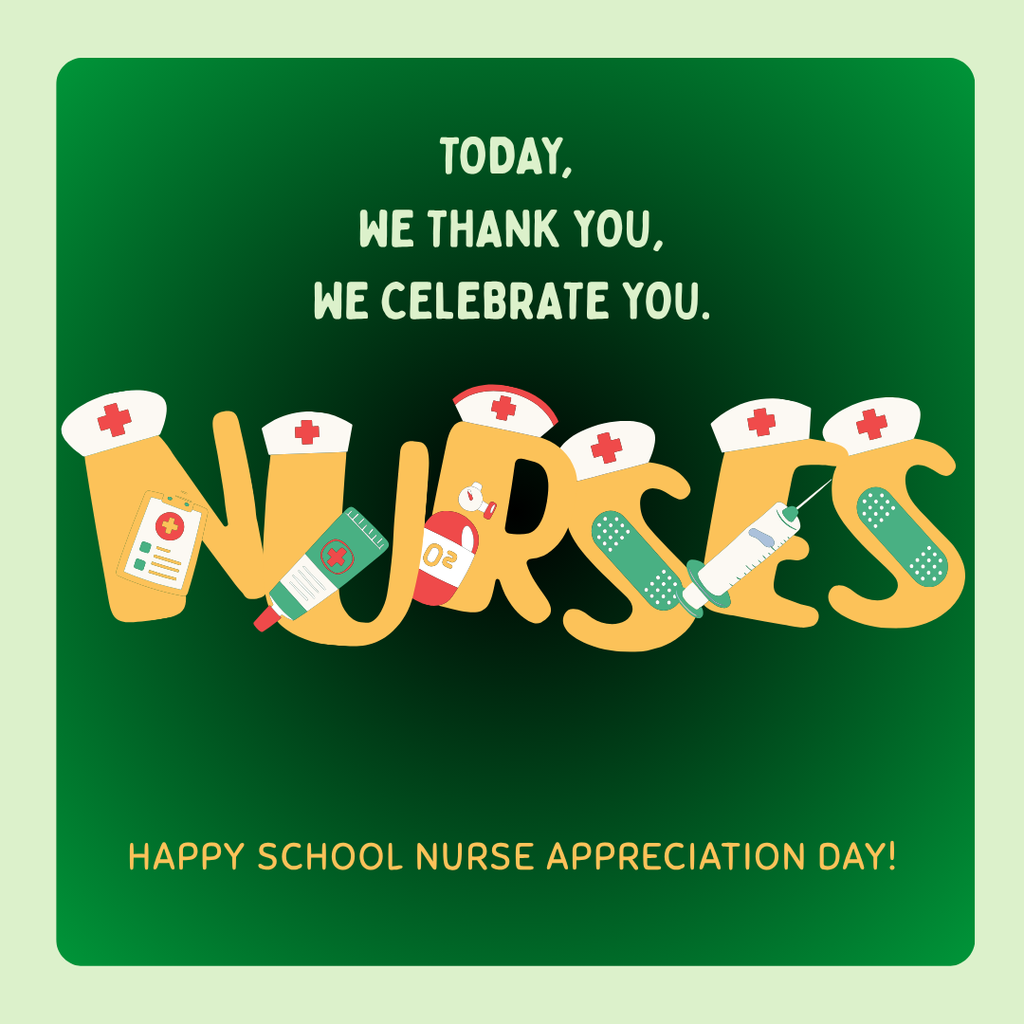 Today we thank you, we celebrate you. Nurses in a decorative font with needles, medicines and nurse hats. Happy School Nurse Appreciation Day!
