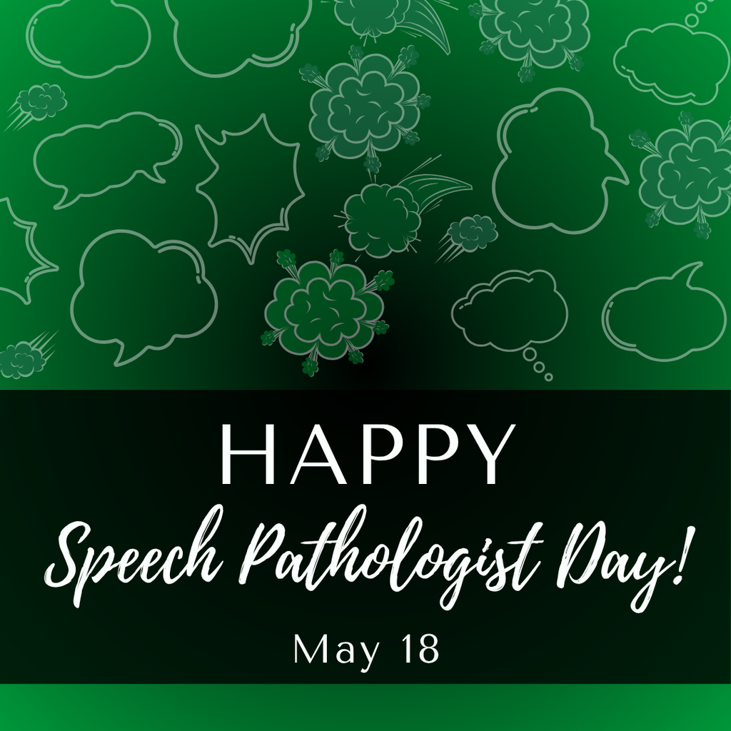 Happy Speech Pathologist Day! May 18