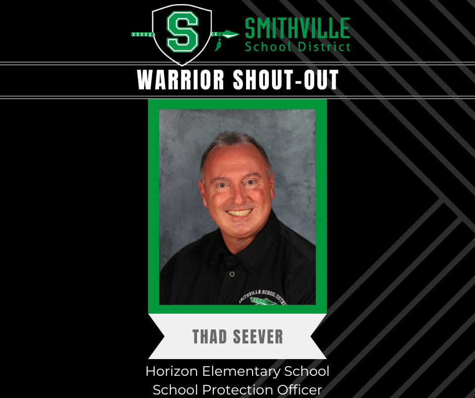 Warrior Shout Out - Thad Seever, HES School Protection Officer