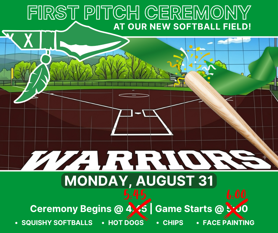 A green and white graphic announcing the First Pitch Ceremony for Smithville Warriors softball at the new softball field. The graphic features a softball field, a large bat, confetti, and a Warrior silhouette. Updated event details show Monday, August 31, with the ceremony beginning at 5:45 p.m. and the game starting at 6:00 p.m. Free squishy softballs, hot dogs, chips, and face painting are also listed.