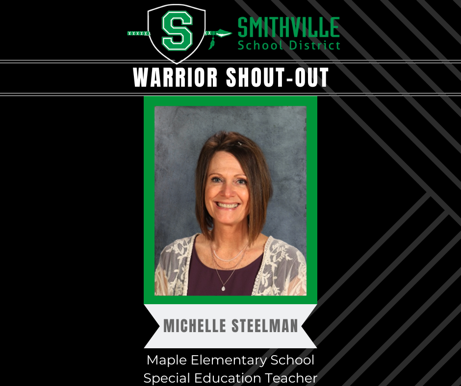 Warrior Shout Out - Michelle Steelman, MES Special Education Teacher