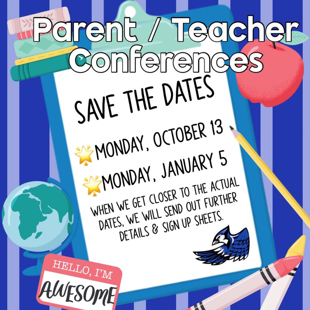 Parent Teacher Conferences