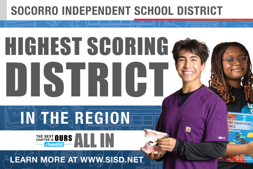 Socorro ISD Highest Scoring District in the Region graphic