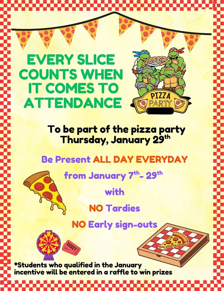 January Attendance Incentive