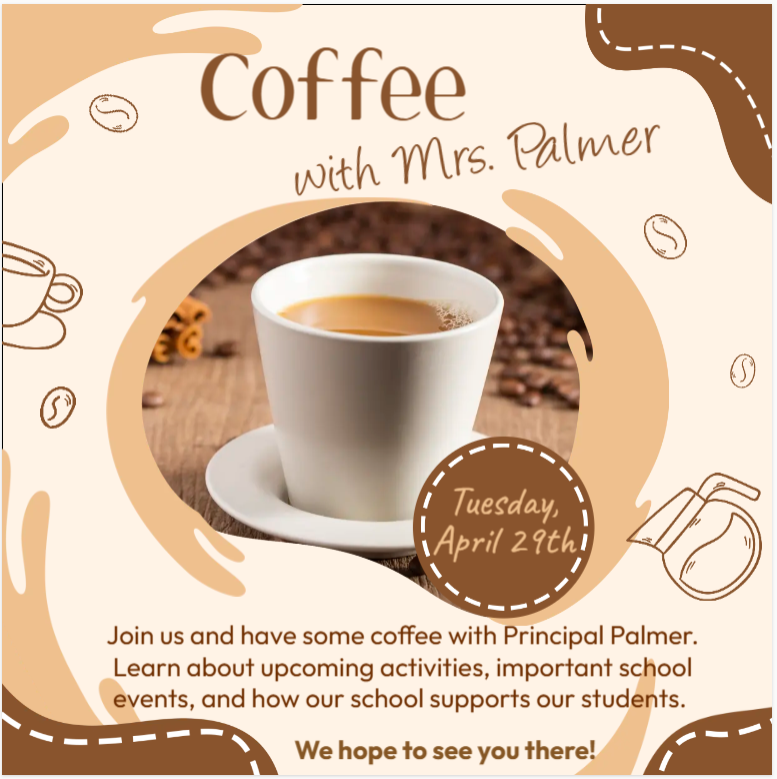 Coffee With Mrs. Palmer