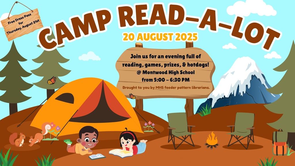 MHS Feeder Pattern Literacy Fair: Camp Read-A-Lot