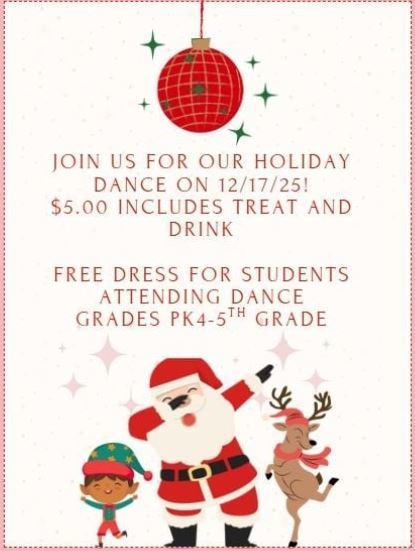 December 17th-Holiday Dance for Students $5 includes treat and drink 