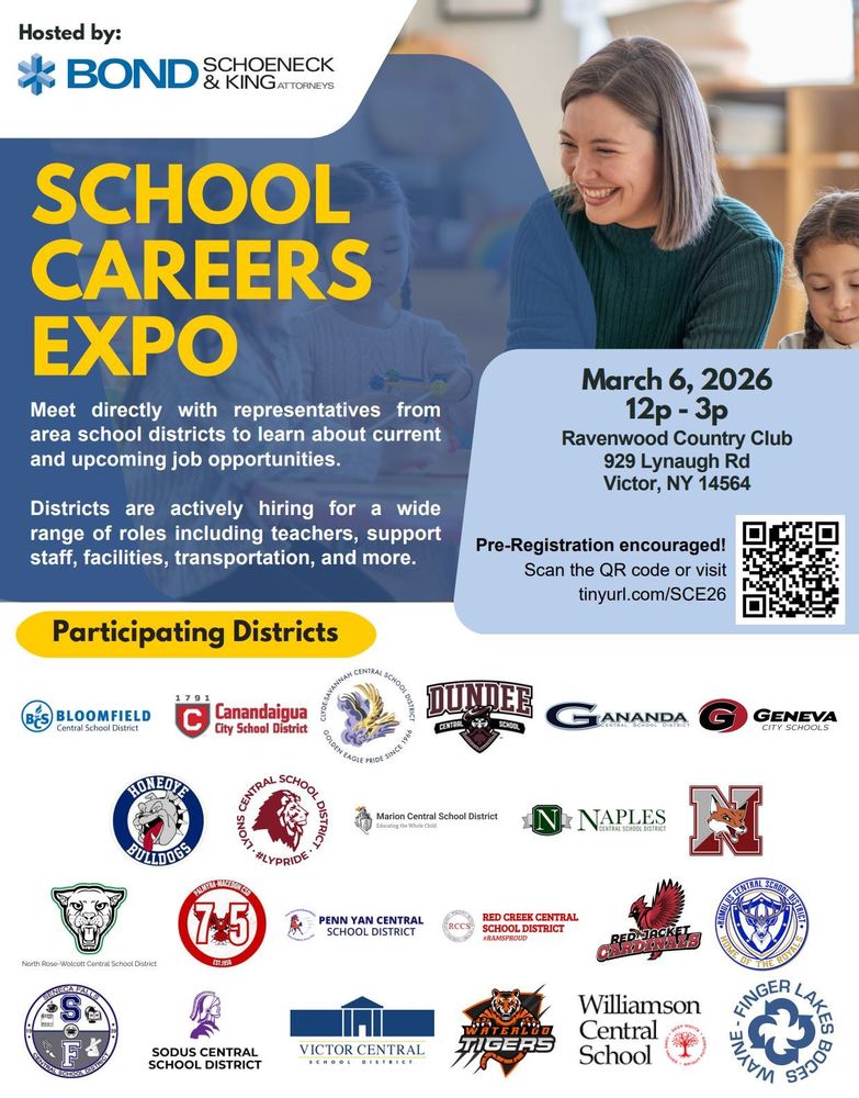 School Careers Expo: March 6, 2026, 12-3pm, Ravenwood Country Club, Victory, NY - Meet directly with representative from area school districts to learn about current and upcoming job opportunities. Districts are actively hiring for a wide range of roles including teachers, support staff, facilities, transportation, and more. Pre-registration encouraged through the QR Code.