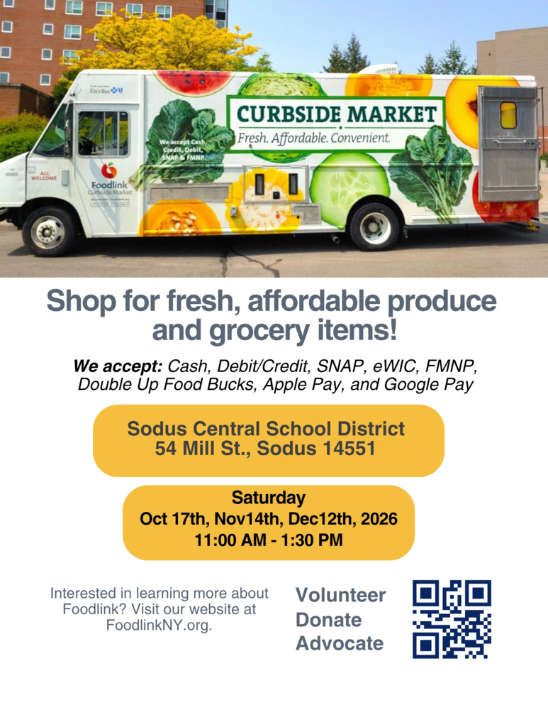 Sodus will be hosting the Foodlink Mobile Market: Monthly on Saturdays: Oct. 17th, Nov. 14th, and Dec. 12th. from 11:00 a.m. to 1:30 p.m.