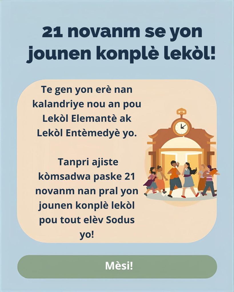 21 novanm se yon jounen konplé lékol