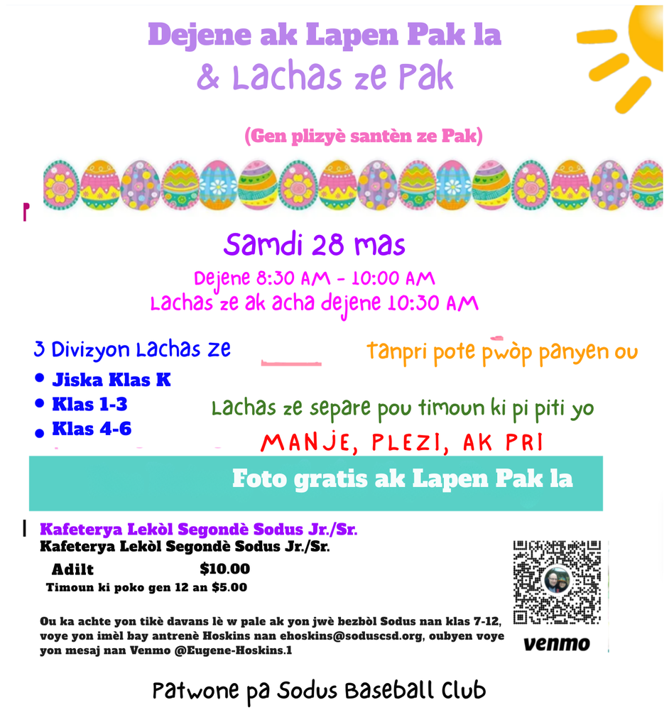 Dejene ak Lapen Pak la & Lachas ze Pak, samdi 28 mas a 8:30, Kafeterya Lekol Segonde Sodus, adilt $10, timoun ki poko gen 12 an $5