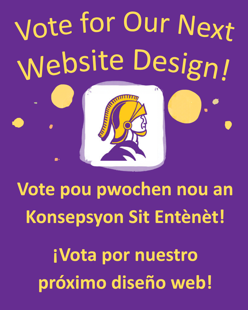 Vote for our next website design! Vote pou pwochen nou an Konsepsyon Sit Entenet!  Vota por nuestro proximo diseno web!