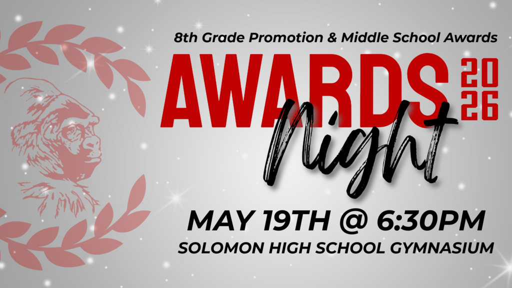 Awards night for middle school may 19th at 6:30 pm
